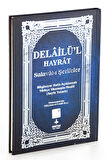 Delailü'l Hayrat - Salavat-ı Şerifler - Orta Boy