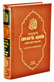 Envârü’l - Aşıkîn - Hak Âşıklarının  Nurları