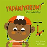 Yapamıyorum! Sen Yaparsın!