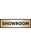 Showroom Yazılı Kapı Levhası ,yönlendirme Levhası ,gold Renkli Aliminyum Levha