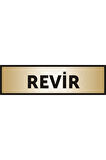 Revir Yazılı Kapı Levhası ,yönlendirme Levhası ,gold Renkli Aliminyum Levha