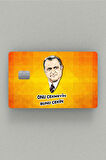 Fatih Terim Onu Çekme Bunu Çek Çipli/çipsiz Kredi Kartı Sticker Kaplama