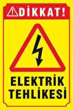 Elektrik Tehlikesi PVC Levhası 20x30 cm