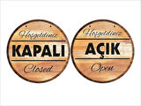 Açık (Open) / Kapalı (Closed) Yazısı PVC Levha 15 cm