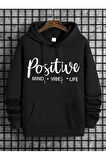 Positive Baskılı Kapüşonlu Sweatshirt