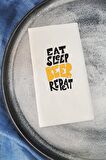 Sunum Peçetesi Eat Sleep Beer Konuşan Kağıt Peçete