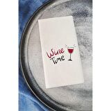 Wine Time Yazılı Sunum Peçetesi