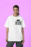 No Pain No Gain Baskılı Unisex Oversize Losing Is Not An Option Yazılı Tişört