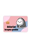 Dobarlan Bırakma Kendini Kart Kaplama Sticker Kart Etiketi