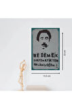 Ahşap Retro Mdf Poster , Komik Sözler , Duvar Yazıları , Manzara ,  Tarih , Edebiyat - Tbl0160