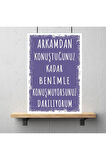 Ahşap Retro Mdf Poster , Komik Sözler , Duvar Yazıları , Manzara ,  Tarih , Edebiyat - Tbl0297