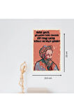 Ahşap Retro Mdf Poster , Komik Sözler , Duvar Yazıları , Manzara ,  Tarih , Edebiyat - Tbl0338