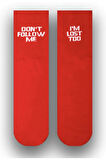 Don't Follow Me Kırmızı Kolej Çorabı