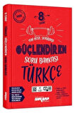 8. Sınıf Türkçe Güçlendiren Soru Bankası Ankara Yayıncılık