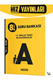 8. SINIF T.C. İNKILAP TARİHİ VE ATATÜRKÇÜLÜK SORU BANKASI