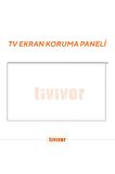 Tivivor 28'' (71 Ekran) Monitör Ekran Koruyucu