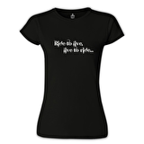 Motosiklet - Live to Ride Siyah Bayan Tshirt