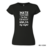 Math Teacher by Day Öğretmenler Günü Siyah Bayan Tshirt