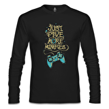 Just Five More Minutes Siyah Erkek Sweatshirt