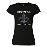 Crowbar - Symmetry in Black Siyah Bayan Tshirt