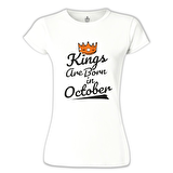 Kings Born on October - Crown Beyaz Bayan Tshirt