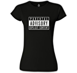 Parental Advisory Explicit Content Siyah Bayan Tshirt
