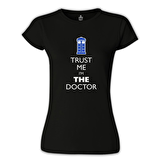 Doctor Who - Trust me I'm a Doctor Siyah Bayan Tshirt