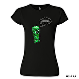 Minecraft - Creepers Gonna Creep Siyah Bayan Tshirt