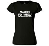 Expert Advice Siyah Bayan Tshirt