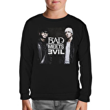Bad Meets Evil Siyah Çocuk Sweatshirt