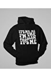 Im The Problem Yazılı Unisex Oversize Hoodie