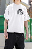 No Pain No Gain Yazılı Unisex Oversize Tişört