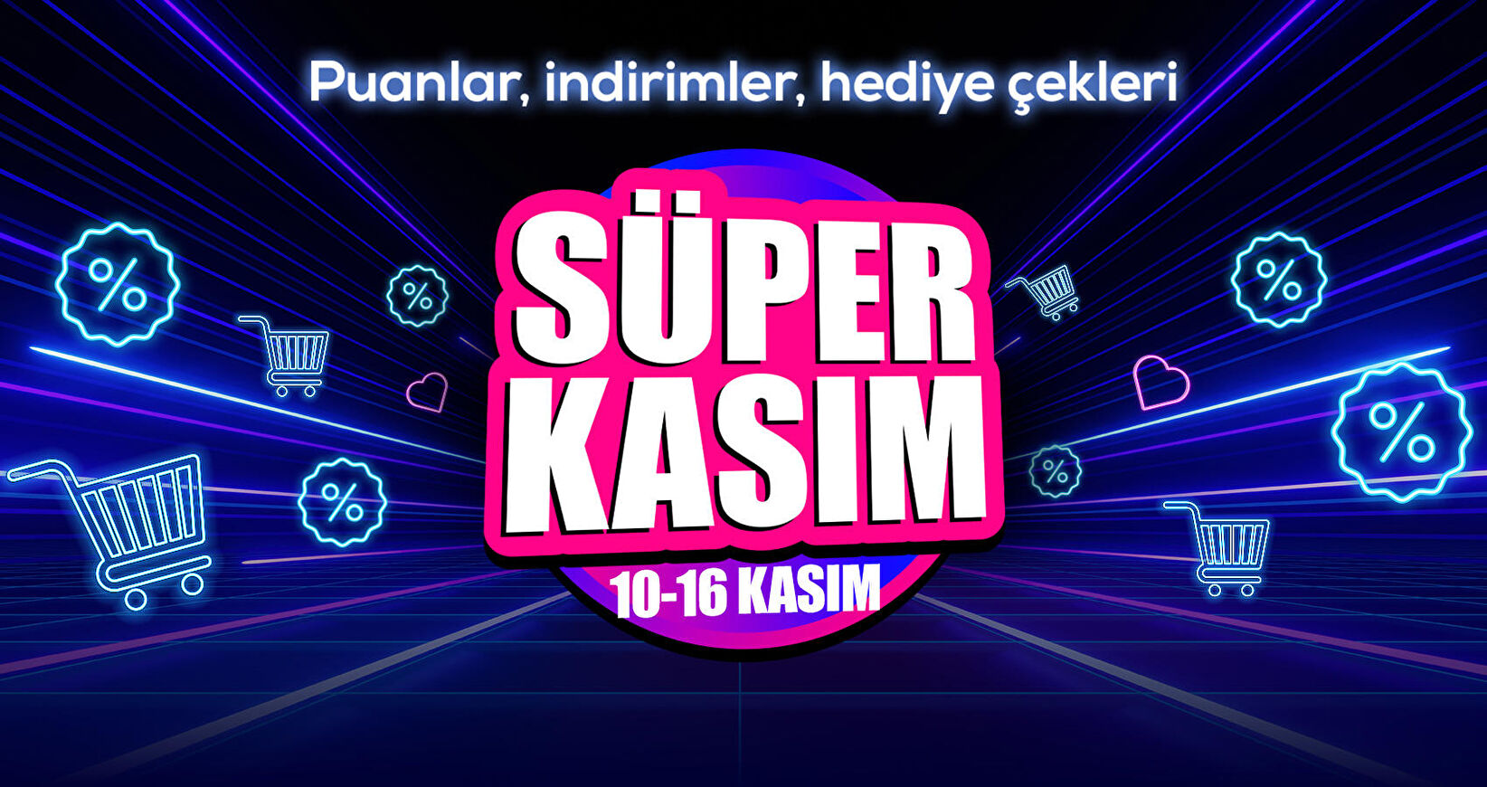 Süper Kasım Fırsatları
