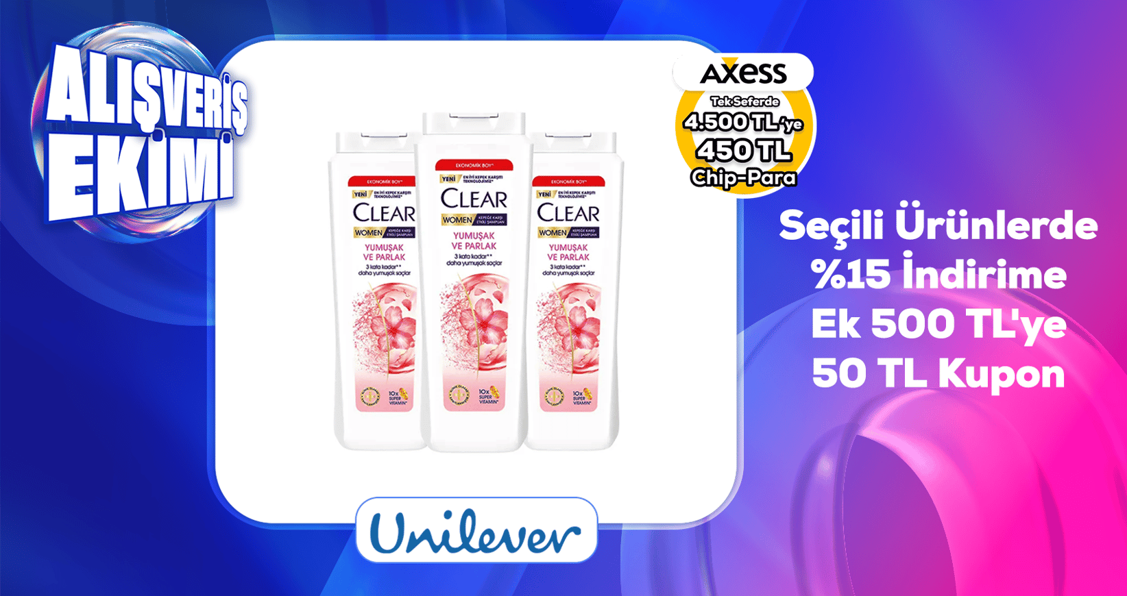Unilever %15 indirime ek 500 TL'ye 50 TL kupon
