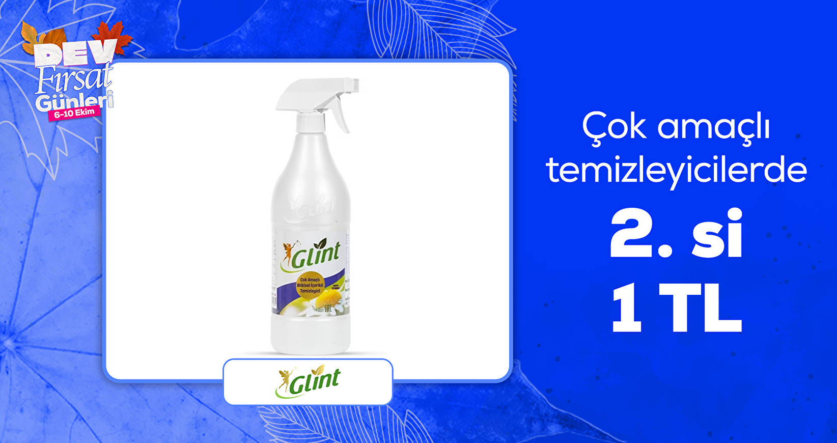 Glint 1 lt Çok Amaçlı Temizleyici Leke Çıkarıcı ürününde 2.si 1 TL