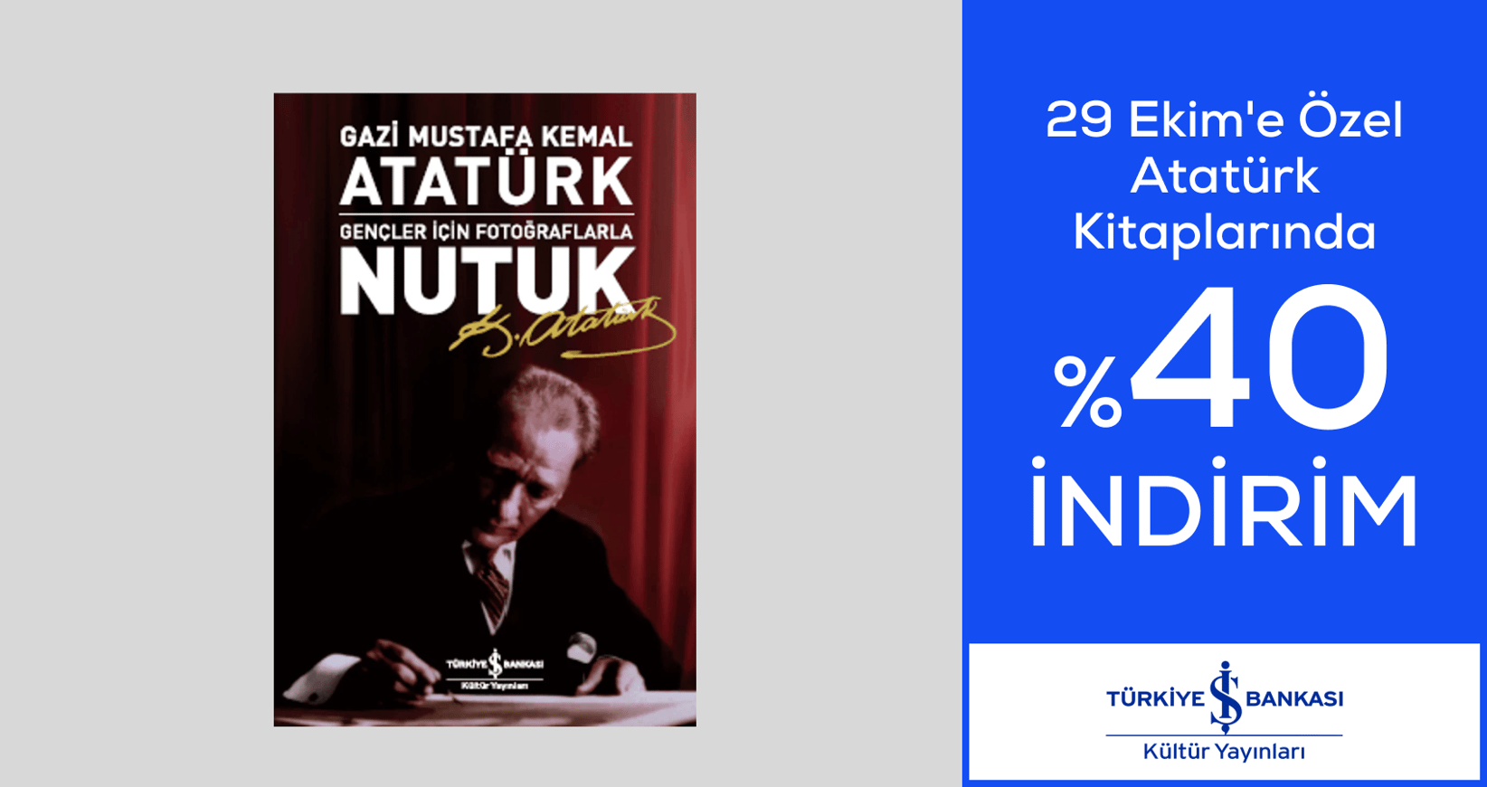 29 Ekim'e Özel Atatürk Kitaplarında %40 İndirim