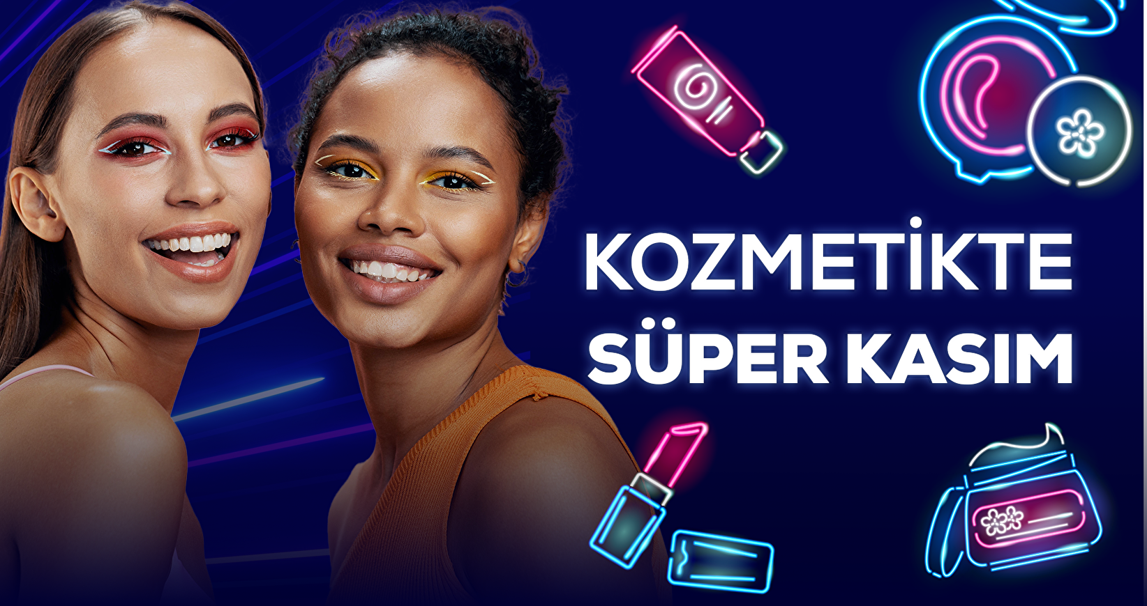Kozmetikte Süper Kasım