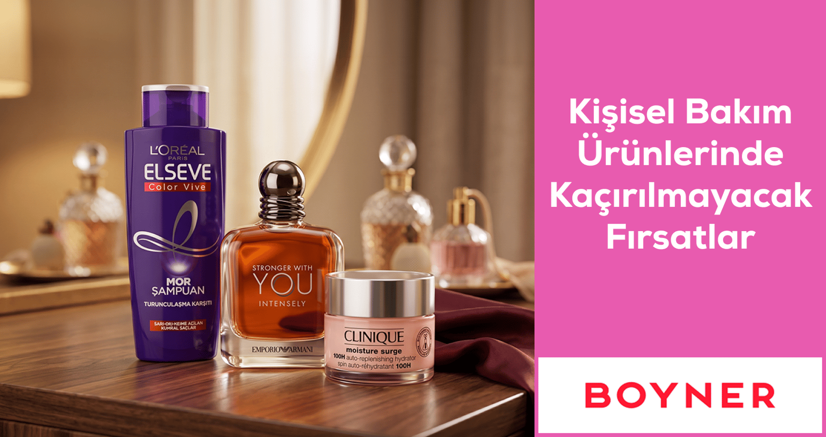 Boyner Kişisel Bakım Ürünlerinde Kaçırılmayacak Fırsatlar
