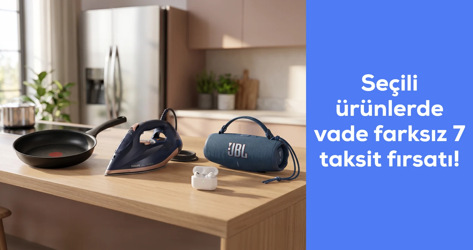 Seçili Ürünlerde vade farksız 7 taksit fırsatı