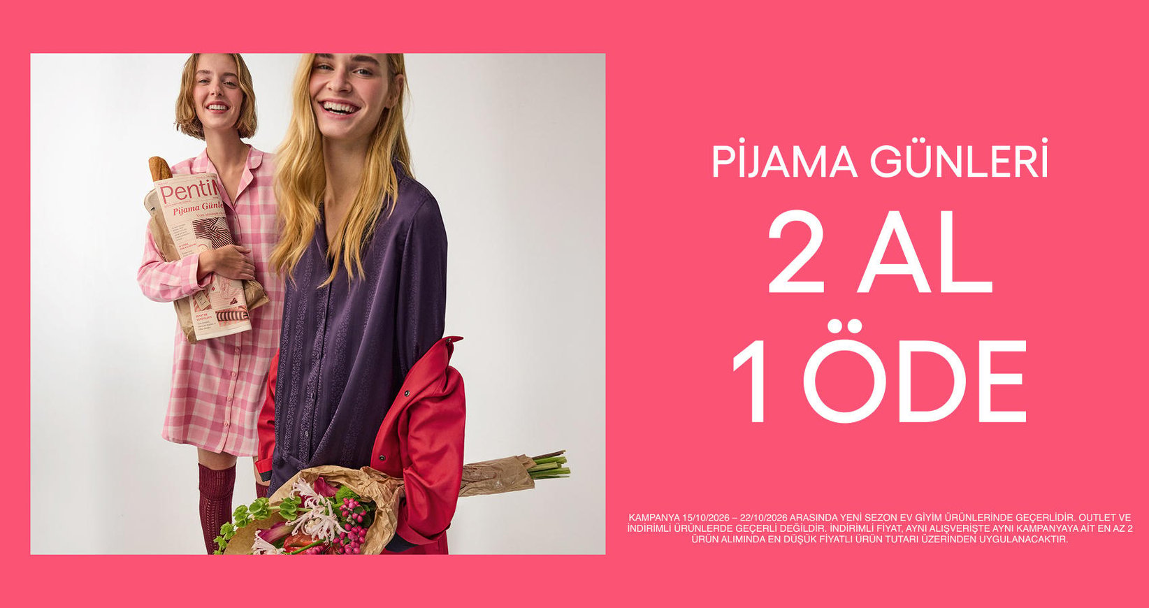 Pijama Günleri 2 Al 1 Öde