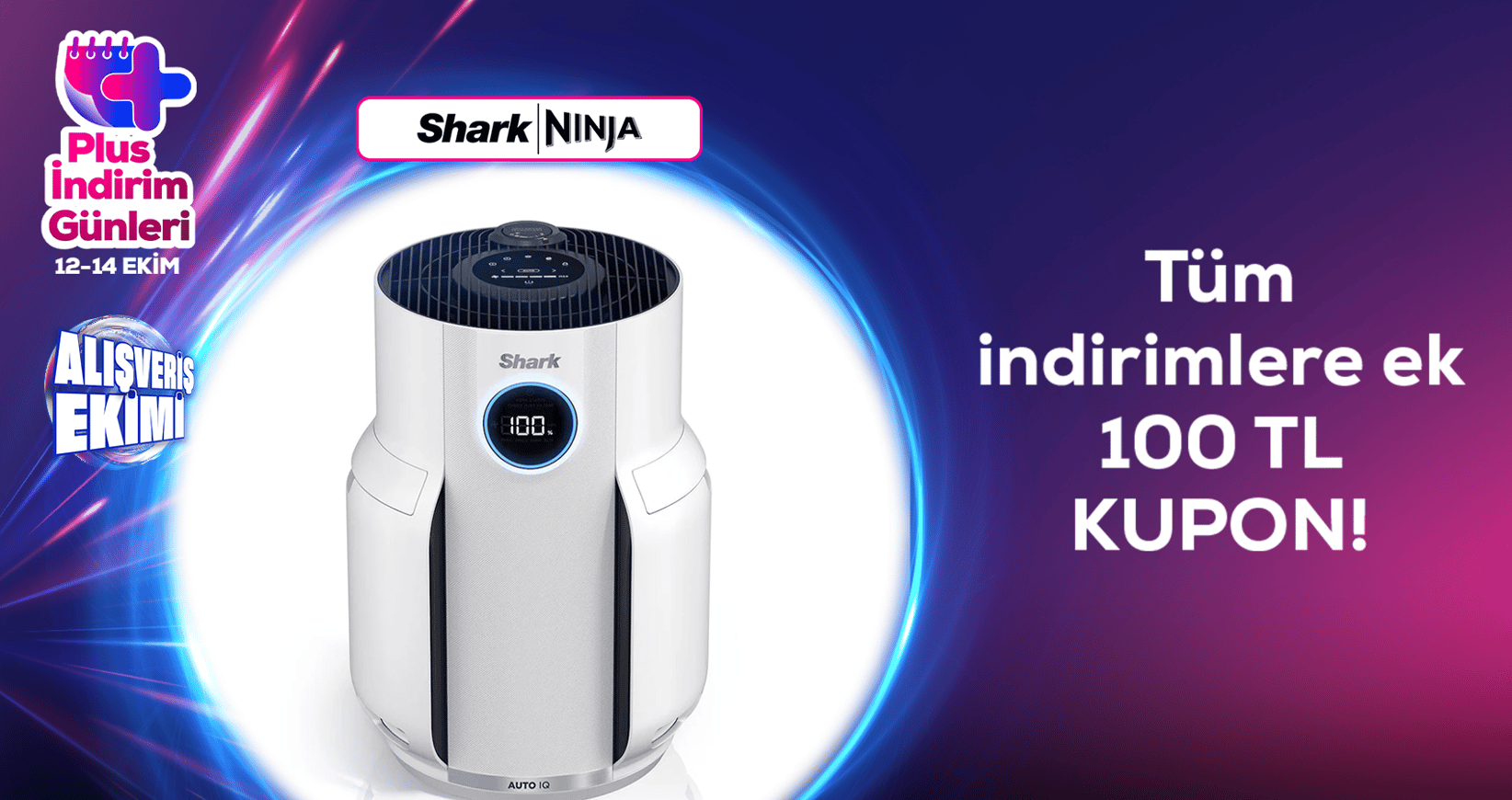 Shark Ninja Tüm indirimlere ek  100 TL Kupon