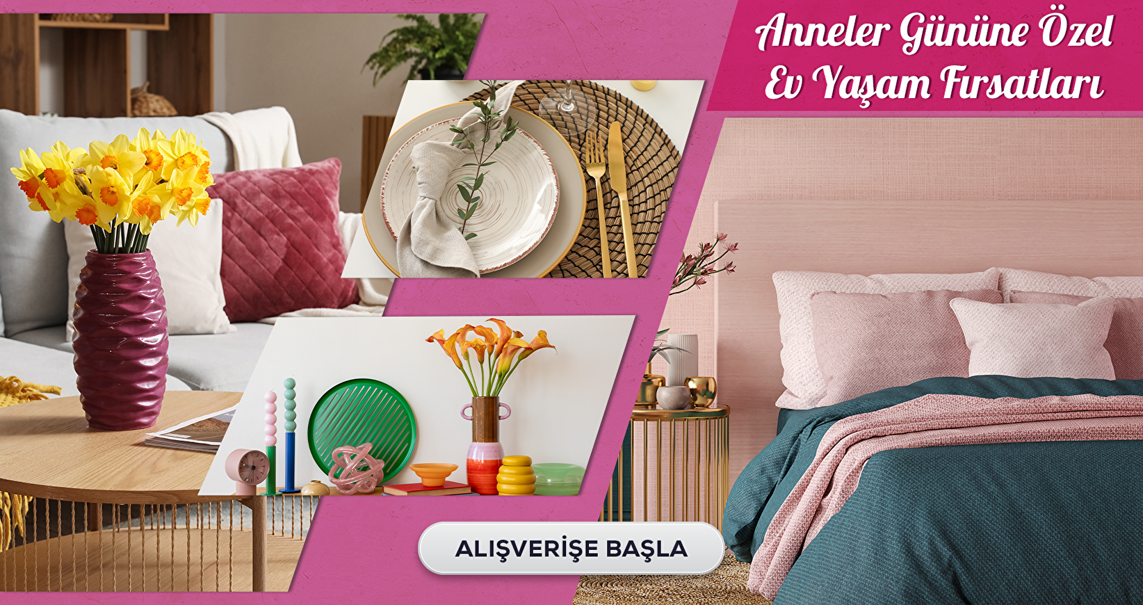 Anneler Gününe Özel Ev Yaşam Fırsatları