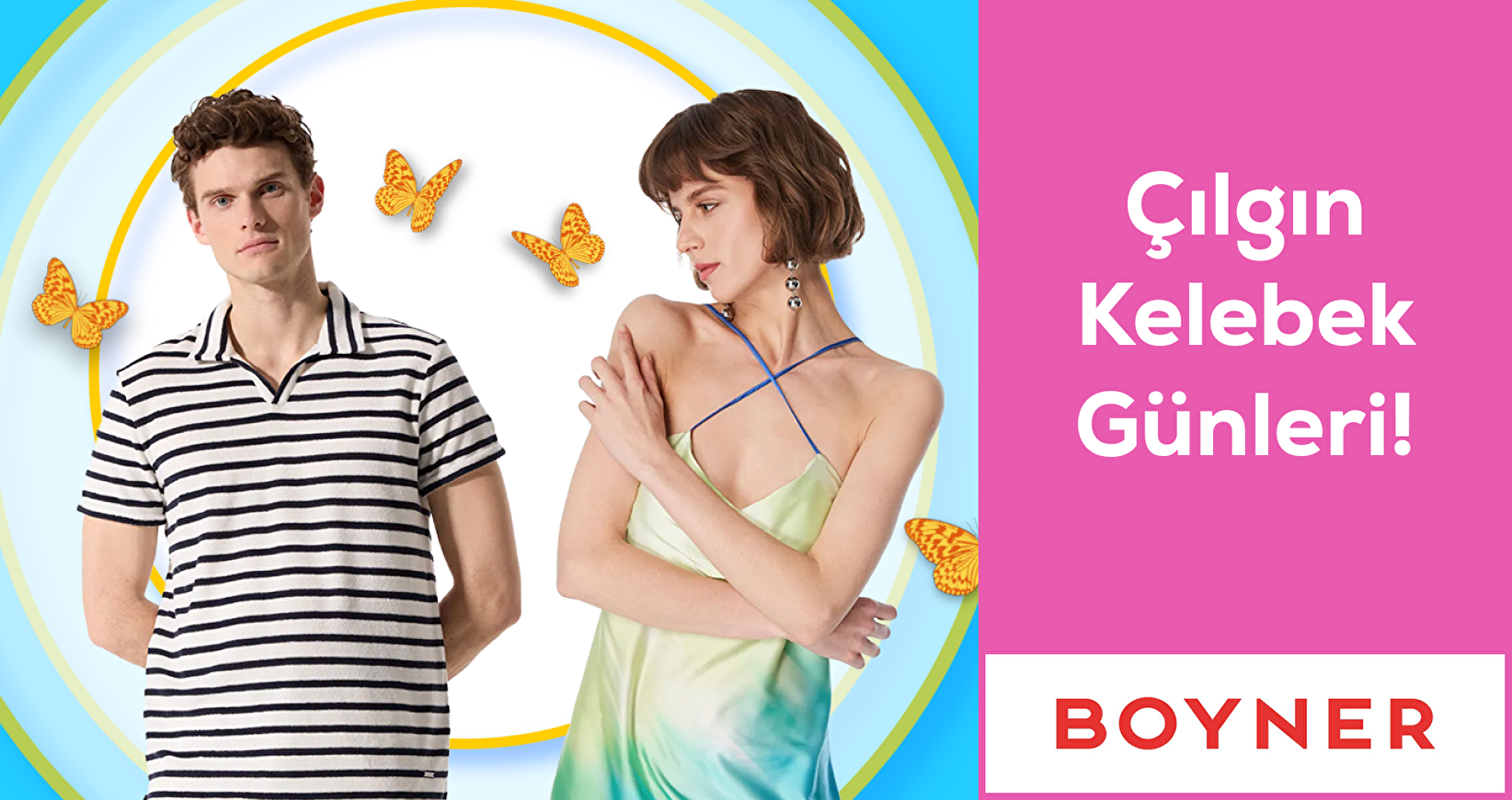 Boyner'de Çılgın Kelebek Günleri