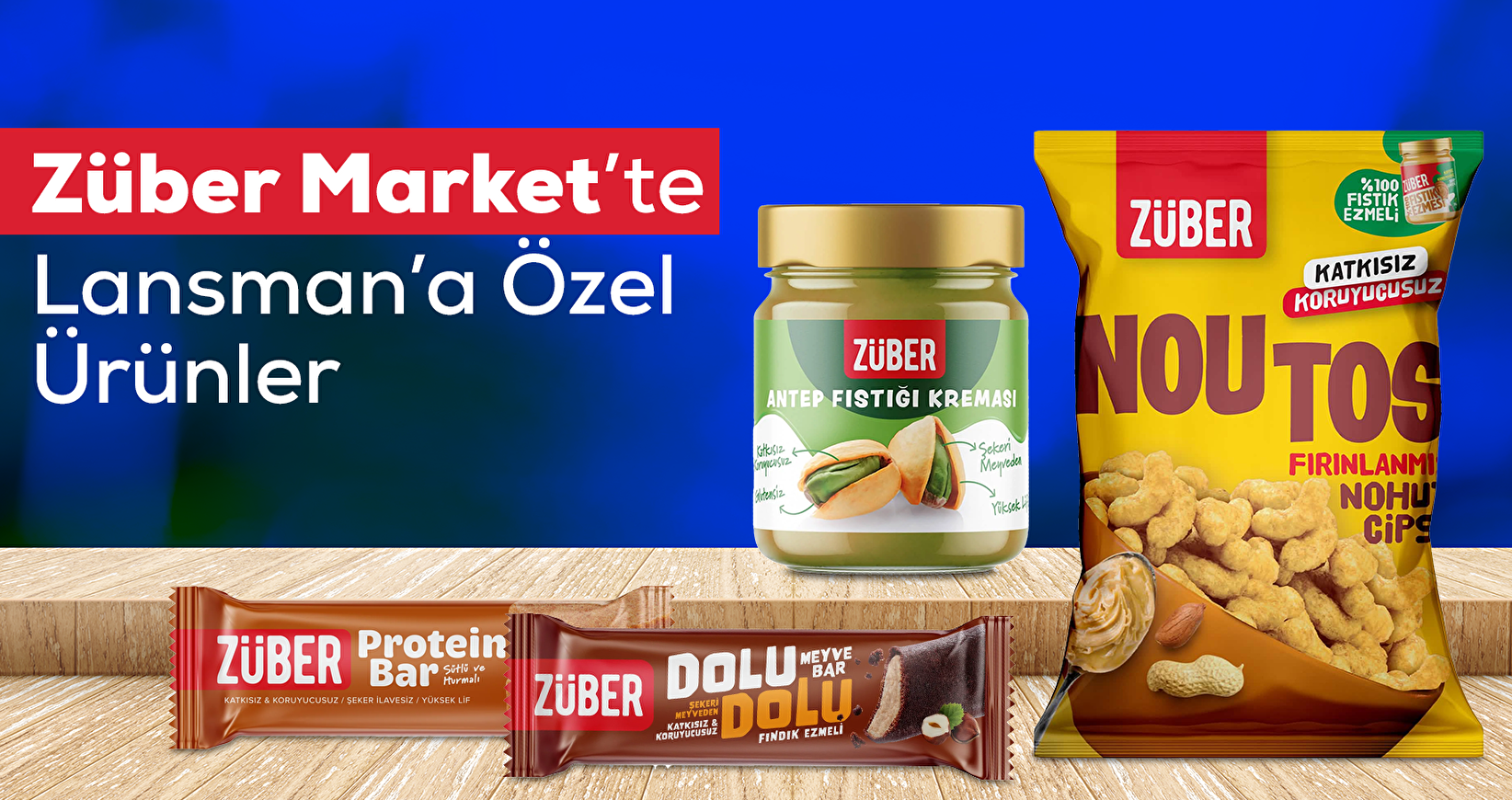 Züber Market Lansmana Özel Ürünler