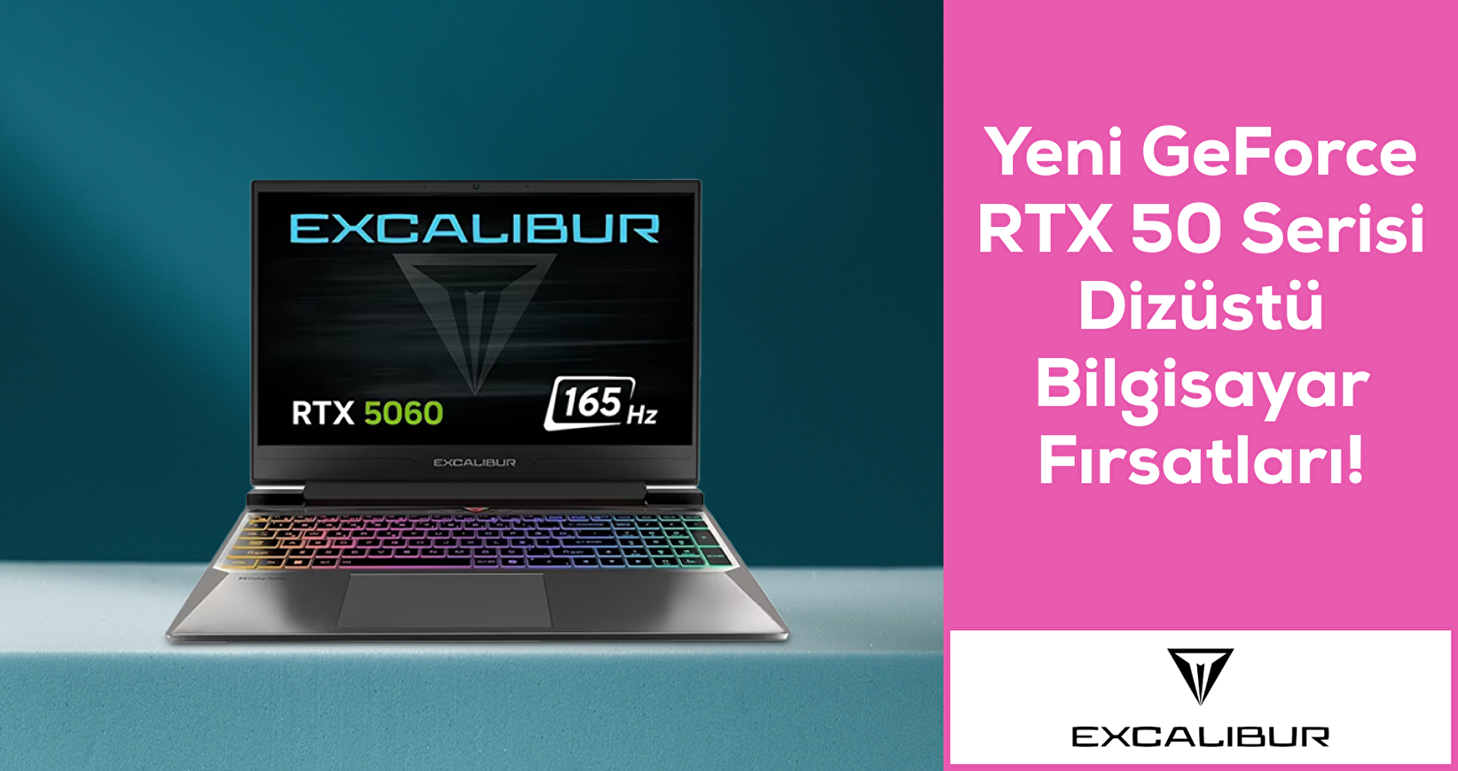 Casper Excalibur ile Yeni GeForce RTX 50 Serisi Dizüstü Bilgisayar Fırsatları!