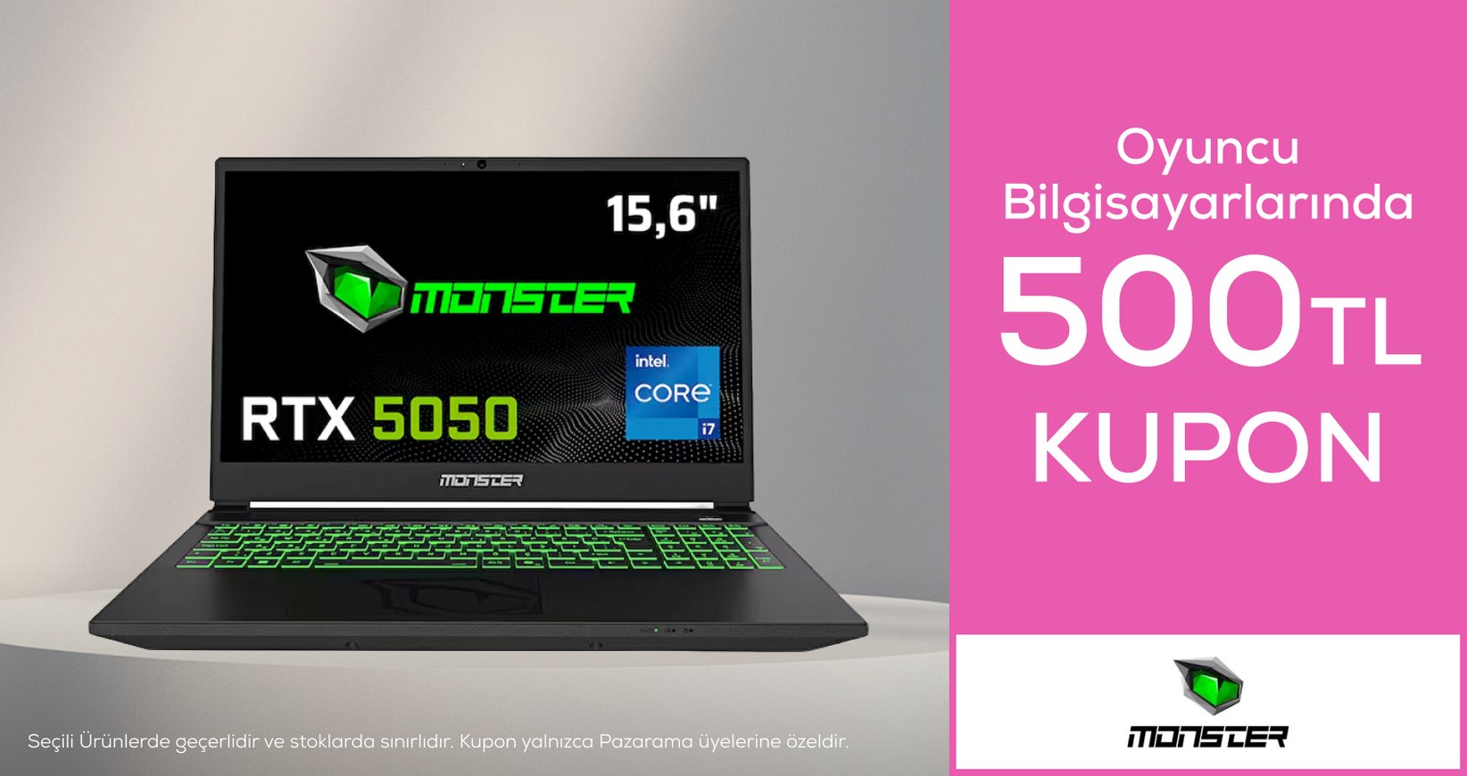 Monster Oyuncu Bilgisayarlarında 500 TL Kupon İndirimi!