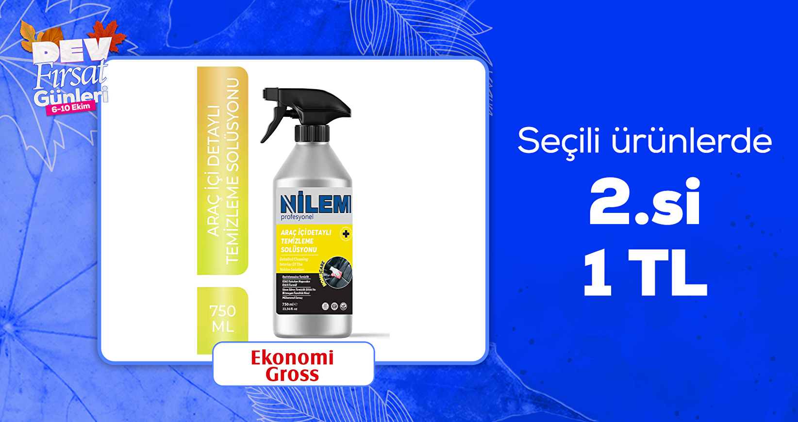 Seçili Nilem ürünlerinde 2. ürün 1 TL