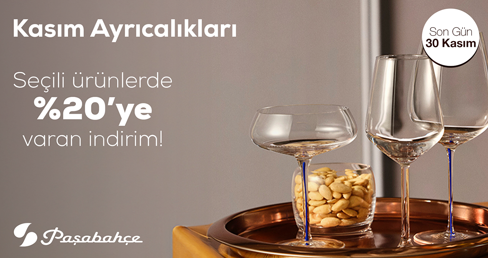 Paşabahçe Kasım Ayrıcalıkları