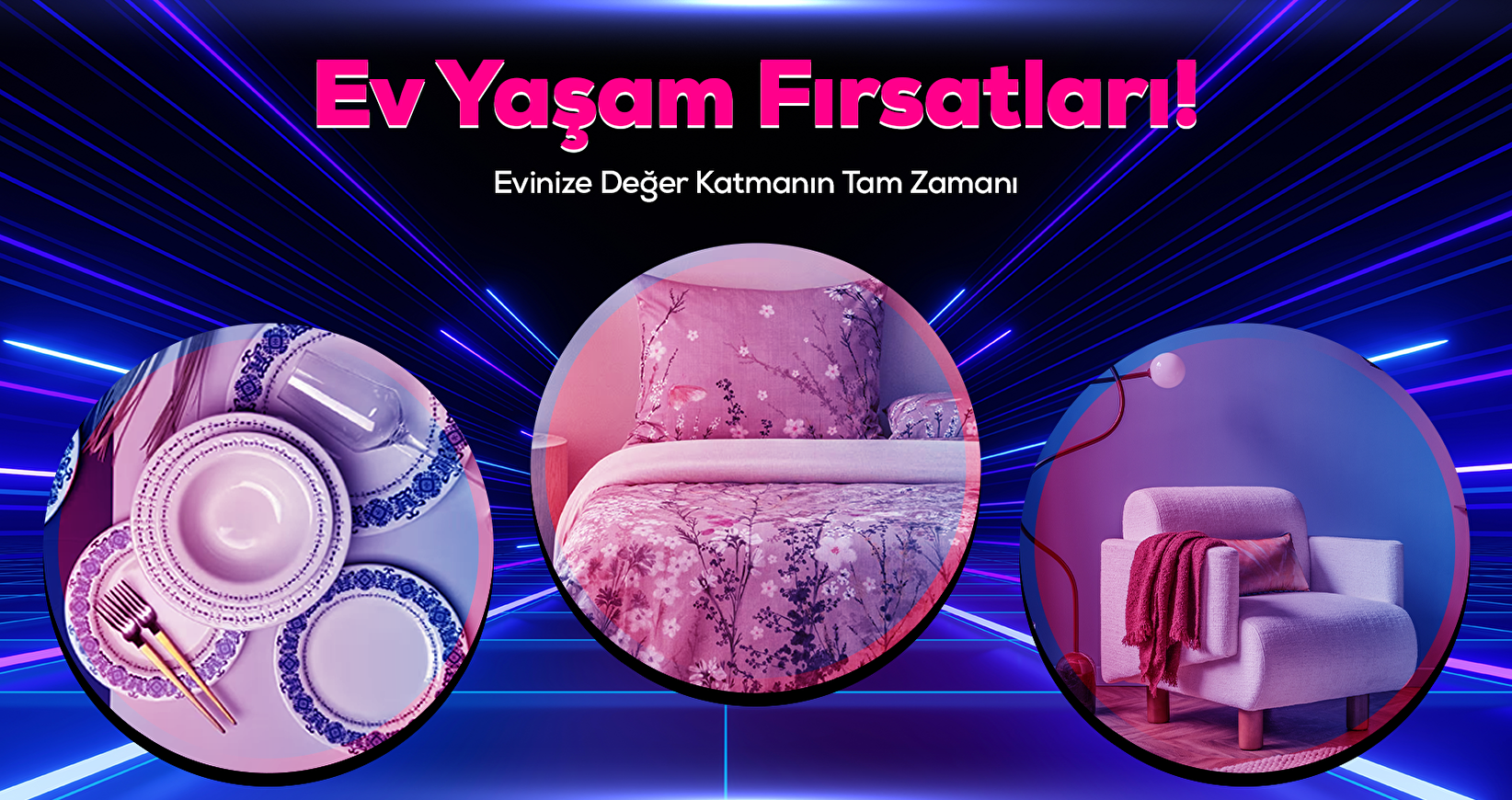 Ev Yaşam Fırsatları