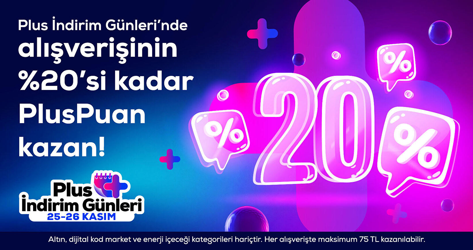 Plus İndirim Günleri